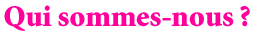 Qui sommes-nous ?